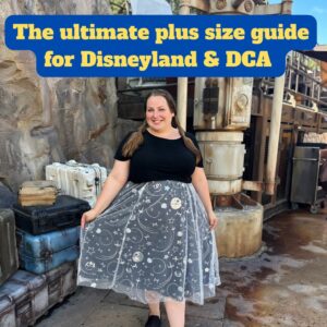 The ultimate plus size guide for Disneyland, CA!